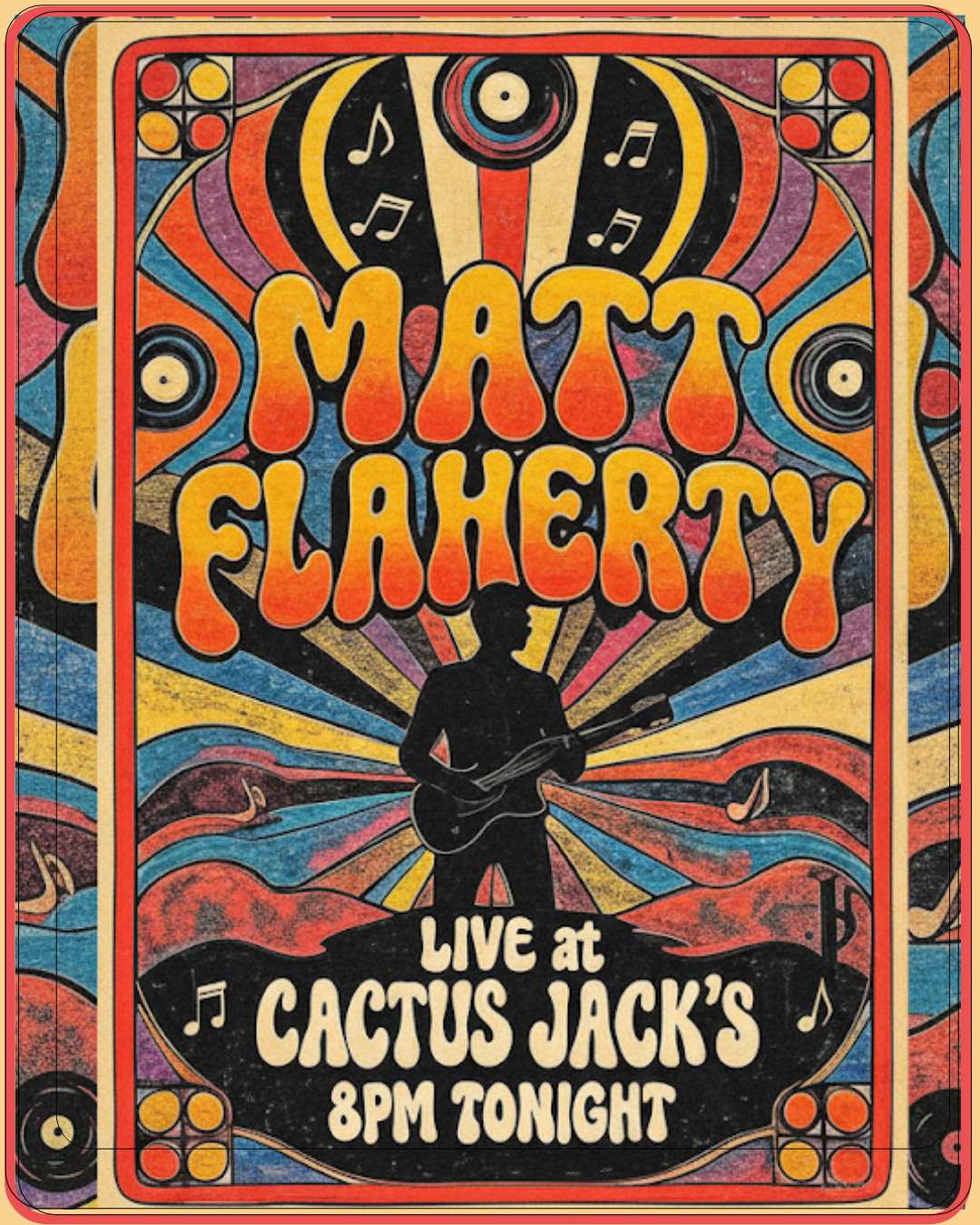 Matt Flaherty live at Cactus Jack's — concert event poster